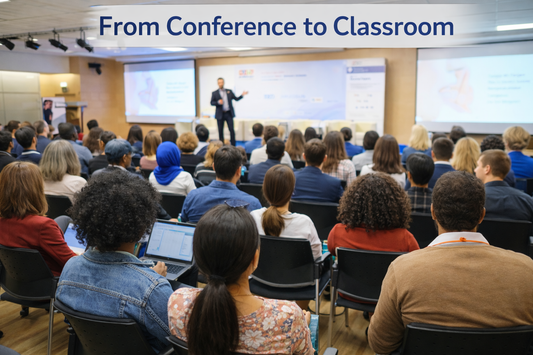 From Conference to Classroom: Turning Professional Learning into Measurable Impact